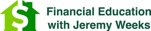 Financial Education with Jeremy Weeks